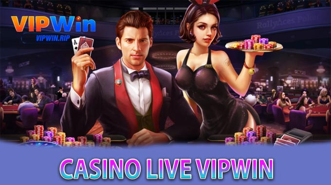 Casino Live VIPWIN