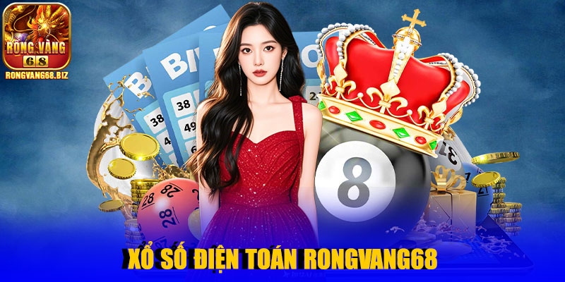 Xổ Số Điện Toán Rongvang68 – Trải Nghiệm Giải Trí Và Cơ Hội Trúng Thưởng Lớn